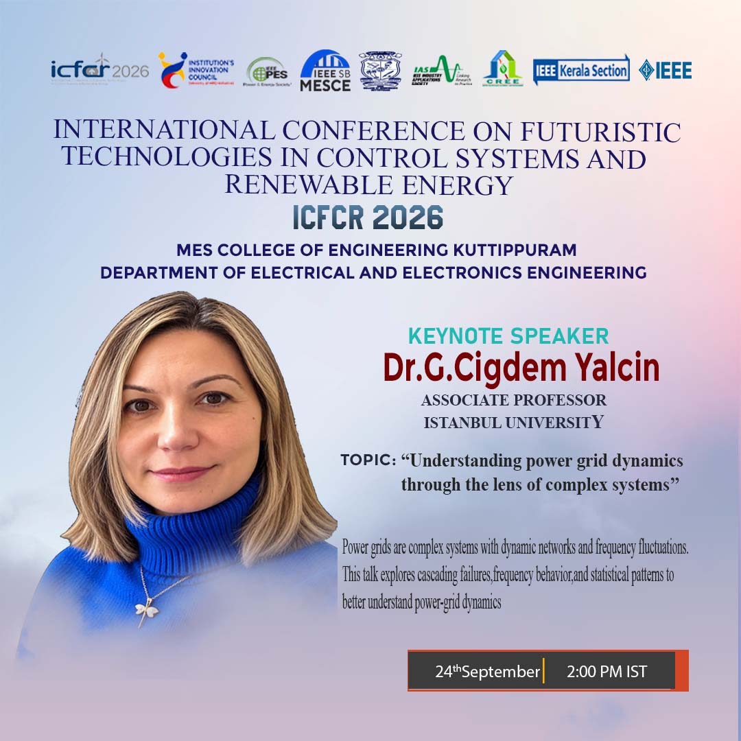 Keynote Speaker Dr. G. Cigdem Yalcin, Associate Professor, Istanbul University — Understanding Power Grid Dynamics through the Lens of Complex Systems, 24 September, 2:00 PM IST
